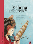 Sheng amoureux (Le)